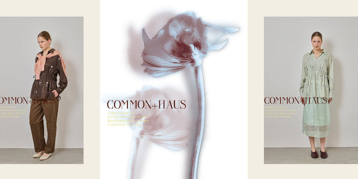 COMMON＋HAUSの<br>フラワーモチーフ
